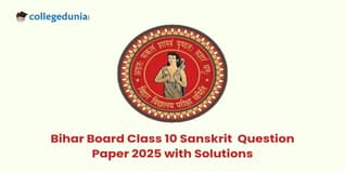 Bihar Board Class 10 Sanskrit Question Paper 2025 (Code 105 Set-B) Available- Download Here with Solution PDF